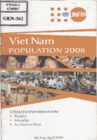 "Thực trạng dân số Việt Nam 2008. Thông tin cập nhật:  * Mức sinh * Mức chết * Tỷ số giới tinh khi sinh "